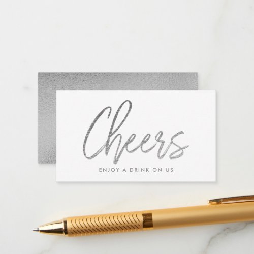 Modern Silver Foil Script Cheers Drink Ticket Enclosure Card