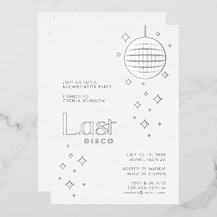 Modern Silver Glam "Last Disco" Bachelorette Foil Invitation