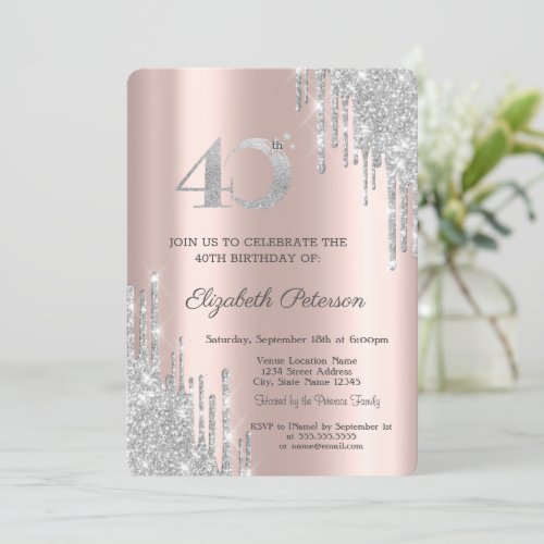 Modern Silver Glitter Drips 40th Birthday  Invitation