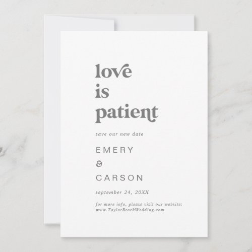 Modern Silver Typography Love is Patient Save The Date