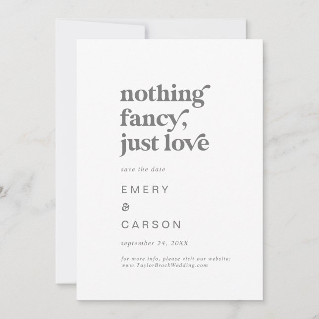 Modern Silver Typography Nothing Fancy Just Love Save The Date (Front)