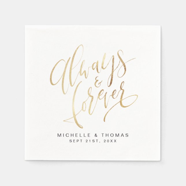 Modern Simple Always And Forever Script Wedding Napkins (Front)