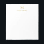 Modern Simple Basic Faux Gold Monogram Initial Notepad<br><div class="desc">The design features a personalized monogram initial and name in a simple and modern typographic font.</div>