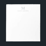 Modern Simple Basic Pastel Gray Monogram Initial Notepad<br><div class="desc">The design features a personalized monogram initial and name in a simple and modern typographic font.</div>