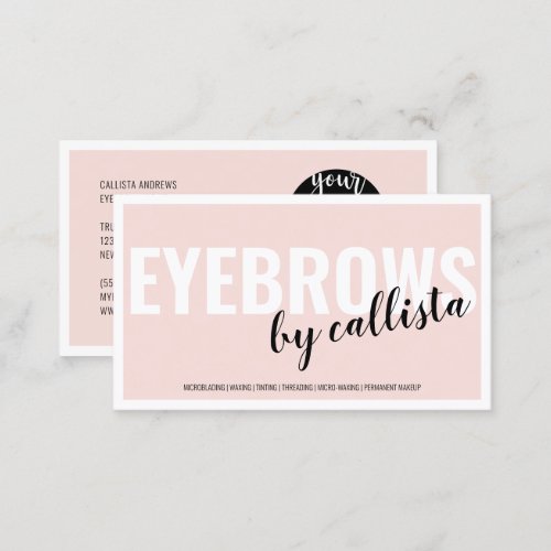 Modern Simple Blush Pink Border Logo Eyebrow Business Card