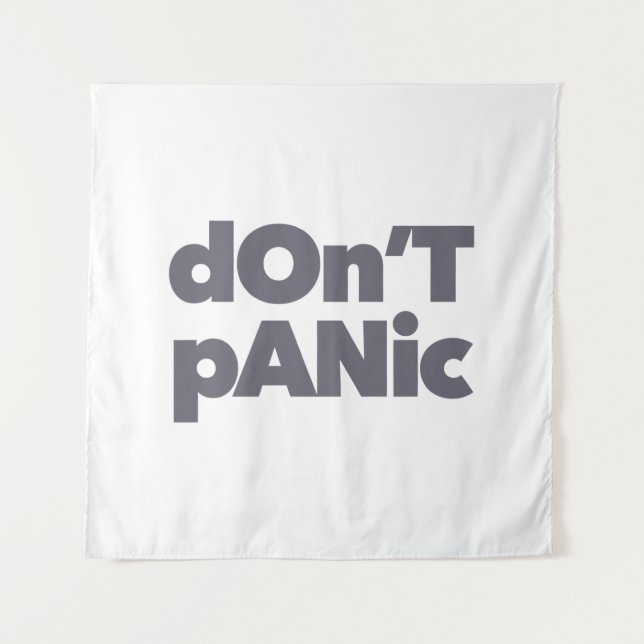 Modern, simple, bold cool graphic of Don't Panic Tapestry (Front)