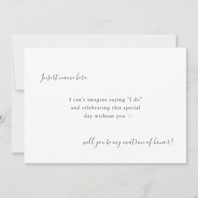 Modern Simple Calligraphy Matron of Honor Proposal Card (Front)
