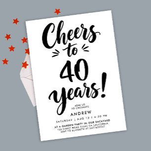 Modern Simple Cheers To 40th Ink Script Typography Invitation