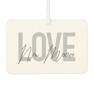 Modern, simple, chic, cool design Love New Mexico Air Freshener