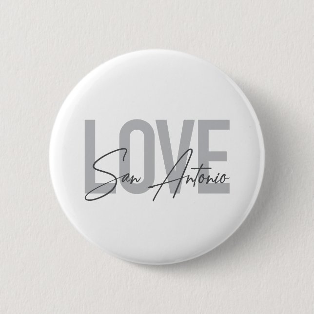 Modern, simple, chic, cool design Love San Antonio Button (Front)
