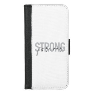 Modern, simple, chic elegant design Strong Forever iPhone 8/7 Wallet Case