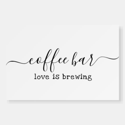 Modern Simple Coffee Bar Wedding Reception Sign