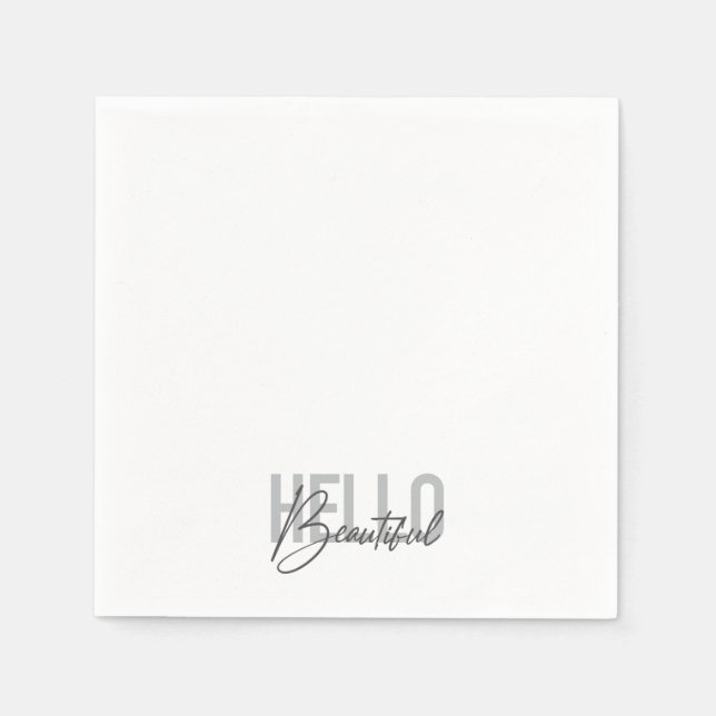 Modern, simple, cool typography Hello Beautiful Napkins (Front)