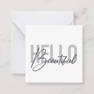 Modern, simple, cool typography Hello Beautiful Note Card