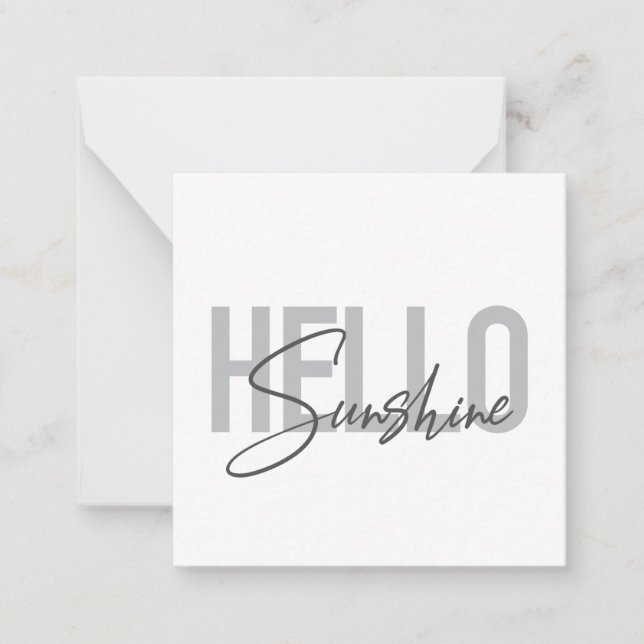 Modern, simple, cool typography Hello Sunshine Note Card (Front)