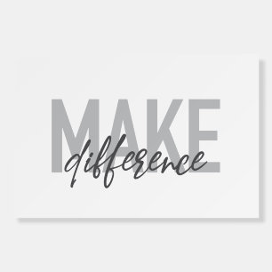 Modern, simple, cool typography Make Difference Foam Board