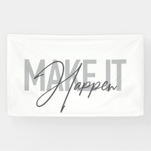 Modern, simple, cool typography Make It Happen Banner