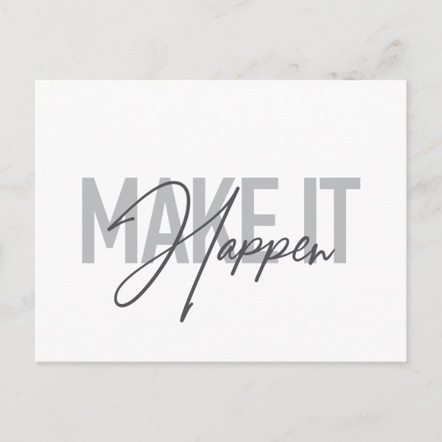 Modern, simple, cool typography Make It Happen Postcard (Front)
