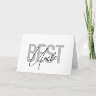 Modern, simple, cool typography of Best Uncle Card