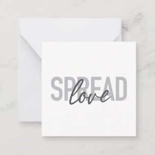 Modern, simple, cool typography of Spread Love Note Card