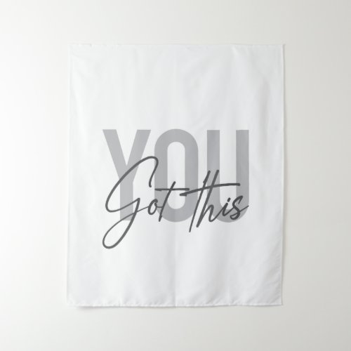 Modern simple cool typography You Got This Tapestry
