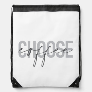 Modern, simple, cool, urban design Choose Coffee Drawstring Bag