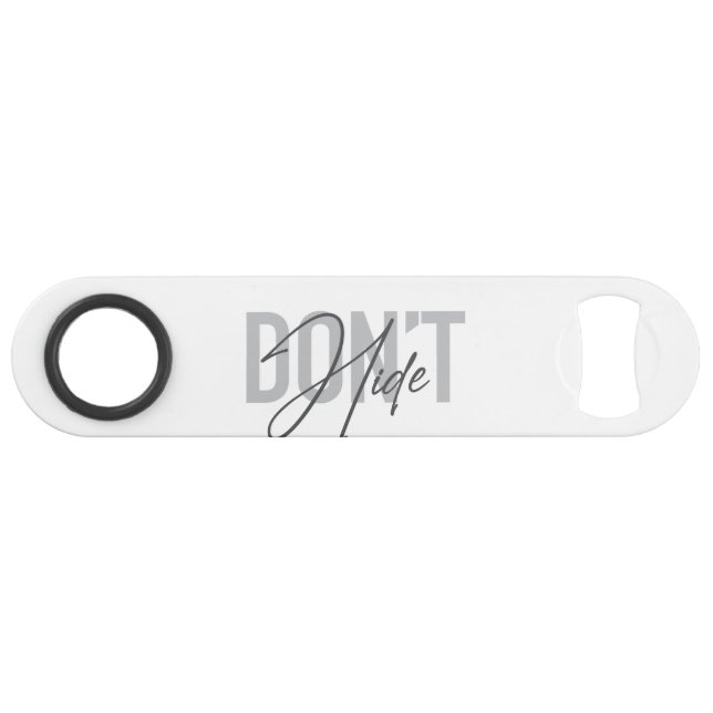 Modern, simple, cool, urban design Don't Hide Bar Key (Front (Horizontal))
