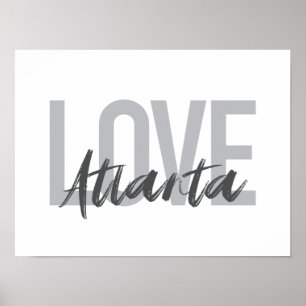 Modern, simple, cool, urban design Love Atlanta Poster