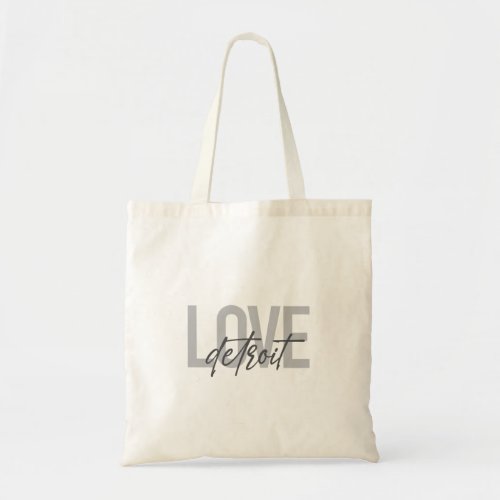 Modern simple cool urban design Love Detroit Tote Bag