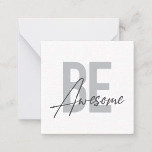 Modern, simple, cool urban typography Be Awesome Note Card