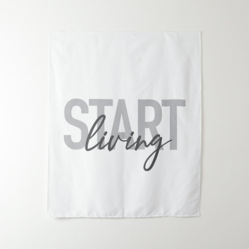 Modern simple cool urban typography Start Living Tapestry