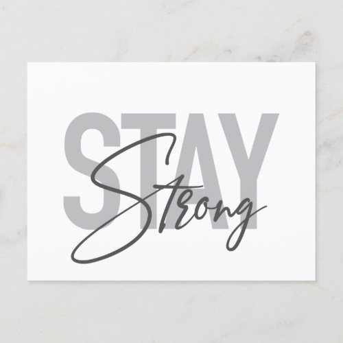 Modern simple cool urban typography Stay Strong Postcard