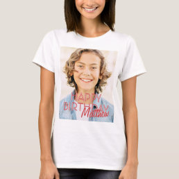 Modern Simple Custom Photo Birthday Greeting T-Shirt