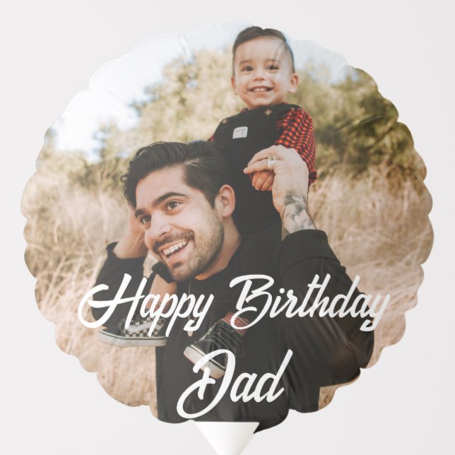 Modern Simple Custom Photo Happy Birthday Dad  Balloon (Front)