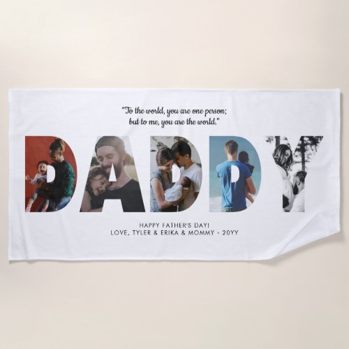 Modern Simple DADDY Photo Quote Happy Fathers Day Beach Towel