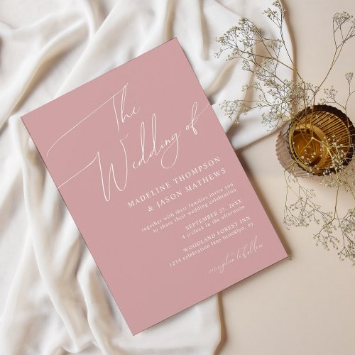 Modern Simple Dusty Rose Pink Script The Wedding Invitation