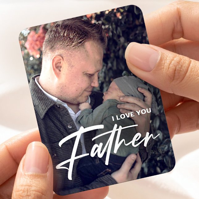 Modern Simple For Dad I love You Fathers Day Photo Magnet (Creator Uploaded)