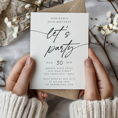 Modern Simple Lets Party Script Birthday  Invitation