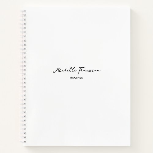 Modern Simple Minimalist White Script Name Recipe Notebook