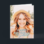 Modern Simple Script Photo Birthday Greeting Card<br><div class="desc">Design is modern and simple. Add a custom photo of the birthday celebrant and add his/her name,  add a custom message</div>