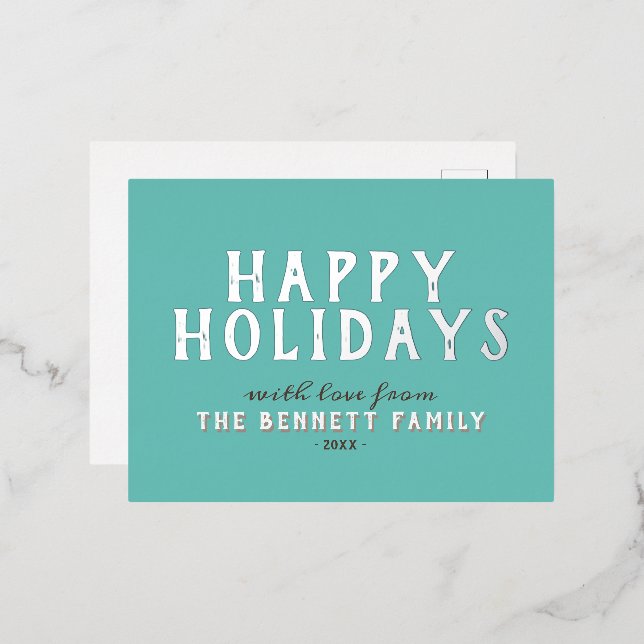 Modern Simple Silver Foil Typography Family Happy  Foil Holiday Postcard (Front/Back)