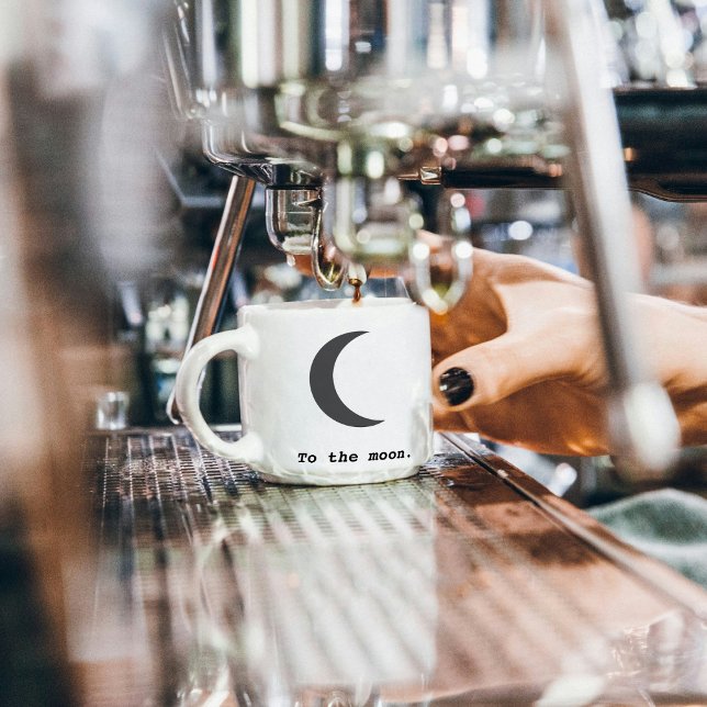 Modern Simple To the Moon Quote Espresso Cup (Creator Uploaded)
