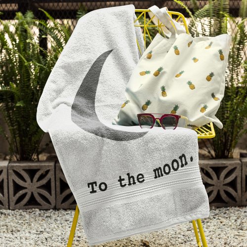 Modern Simple To the Moon Quote Hand Towel