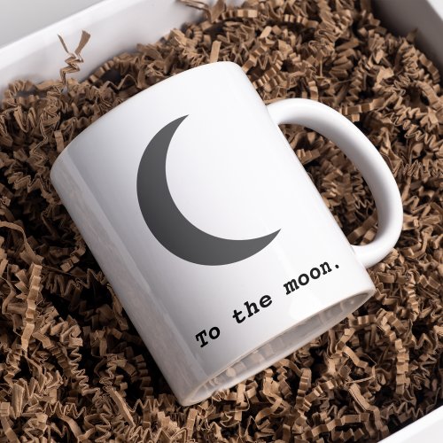 Modern Simple To the Moon Quote Mug