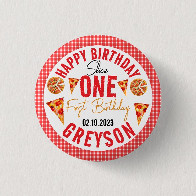 Modern Slice Slice Baby Pizza 1st Birthday Button (Front)