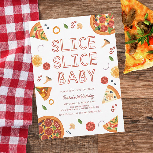Modern Slice Slice Baby Pizza First Birthday  Invitation
