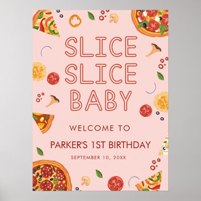 Modern Slice Slice Baby Pizza Welcome Sign (Front)