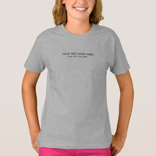 Modern Small Font Template Girls Light Steel Grey T_Shirt