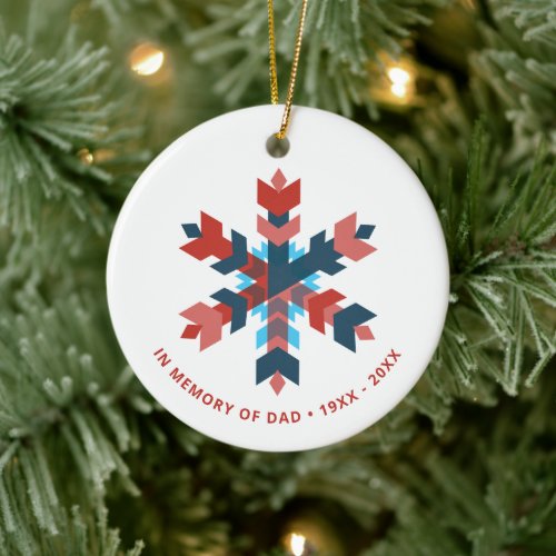 Modern Snowflake Personalized In Memory Of Dad Ceramic Ornament