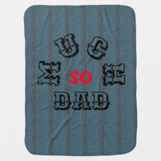 MODERN SO MUCH DAD -BLUE -BLACK-RED-Baby Blanket